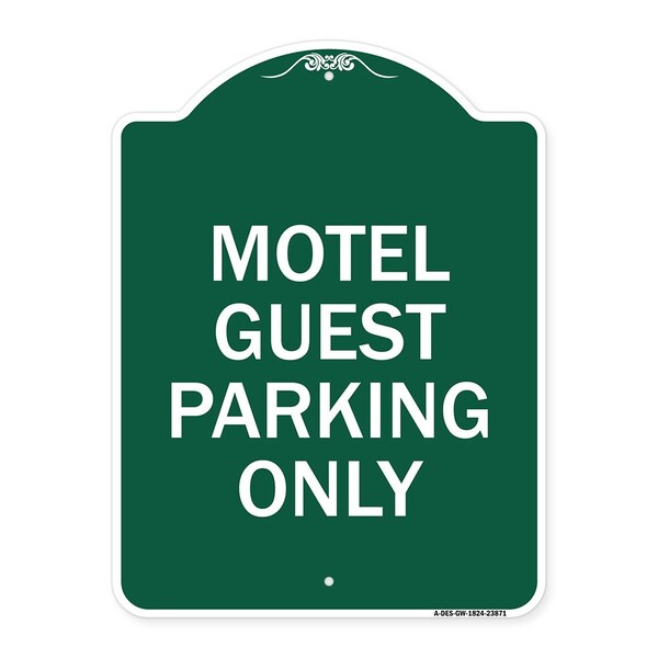 Designer Series Motel Guest Parking Only, Green & White Aluminum Sign, 18" x 24", GW-1824-23871